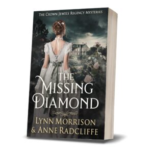 The Missing Diamond: A Crown Jewels Regency Mystery